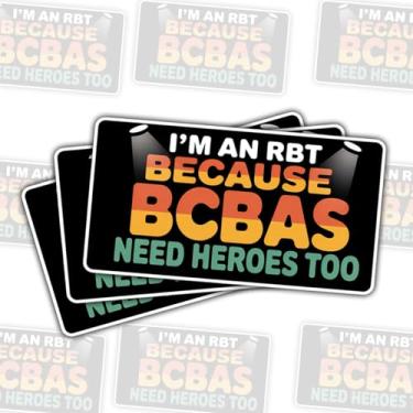 Imagem de (3 peças) Adesivo I'm an RBT Because BCBAs Need Heroes Too – Decalque de vinil engraçado ABA Therapy para laptop, garrafa de água, capacete, caderno – Presente para RBTs e técnicos de comportamento