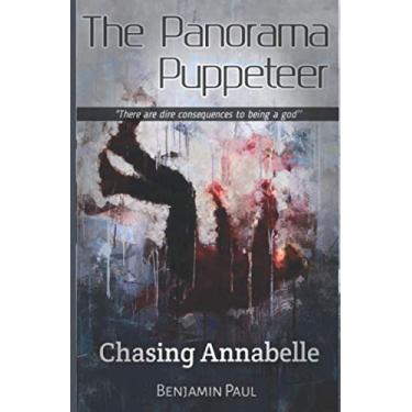 Imagem de Chasing Annabelle: The Panorama Puppeteer: 1