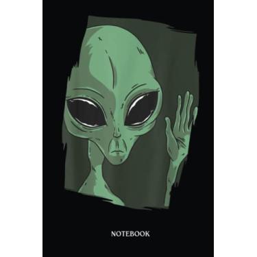 Imagem de Alien Notebook: Alien Waving I Aliens Greetings Ufo | Alien Journal, Lined Journal Ufo, Ufo Journal, Lined Journal Alien, Size 6 X 9", 120 Pages.