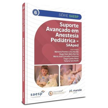 Imagem de Suporte Avançado em Anestesia Pediátrica - Saaped