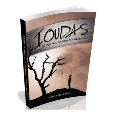 Imagem de Ioudas, Um Labirinto Na Alma Da Humanidade - Livraria Renê Terra Nova