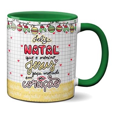 Imagem de Caneca Que O Menino Jesus Faça Morada No Seu Coração Natal (Verde)