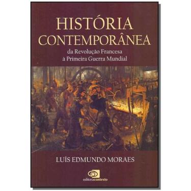 Imagem de História Contemporânea da Revolução Francesa à Primeira Gerra Mundial