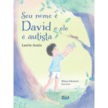 Imagem de Livro - Seu nome é David e ele é autista