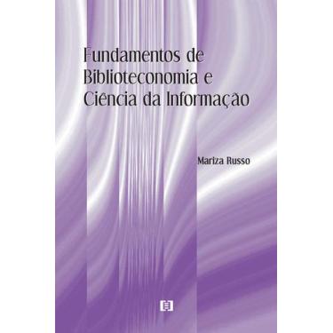 Imagem de Fundamentos de Biblioteconomia e Ciência da Informação - E-papers