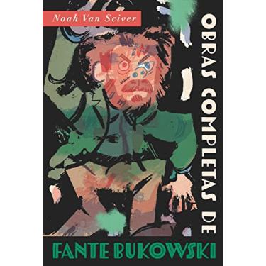 Imagem de Fante Bukowski: obras completas