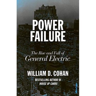 Imagem de Power Failure: The Rise and Fall of General Electric