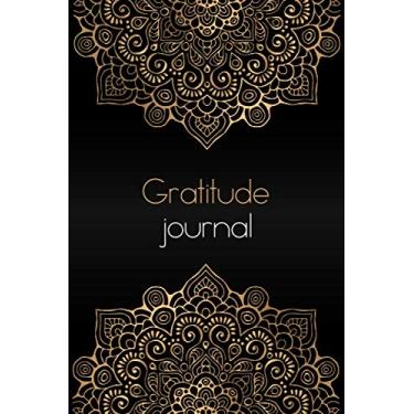 Imagem de Gratitude Journal: A 100 Day gratitude journal with daily writing prompts to develop gratitude, mindfulness and productivity in 5 minutes a day