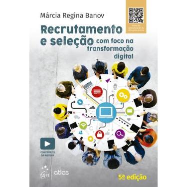 Imagem de Livro - Recrutamento e Seleção com Foco na Transformação Digital