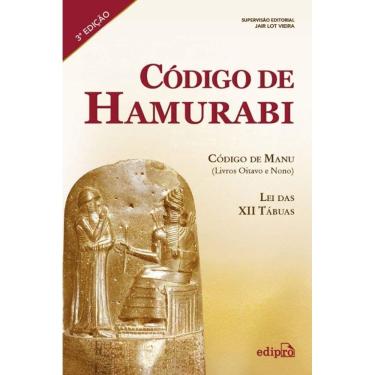 Imagem de Codigo De Hamurabi - Codigo De Manu - Livros Oitavo E Nono - Lei Das Xii Ta