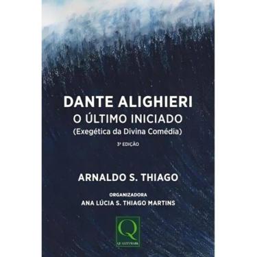 Imagem de Dante Alighieri O Ultimo Iniciado - Qualitymark
