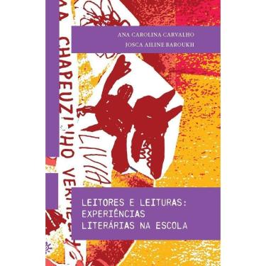 Imagem de Leitores E Leituras: Experiências Literárias Na Escola
