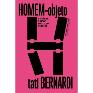 Imagem de Homem-objeto e Outras Coisas Sobre Ser Mulher