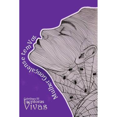 Imagem de Escritoras Vivas: Mulher Gonçalense tem Voz - Coletânea 3