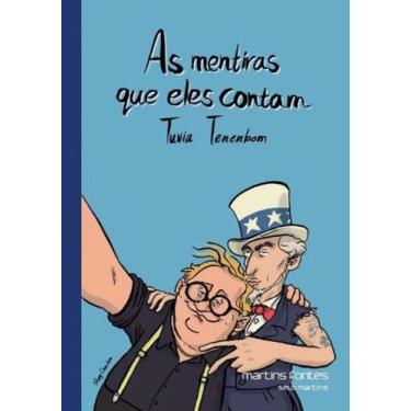 Imagem de Mentiras Que Eles Contam, As - MARTINS - MARTINS FONTES, 3