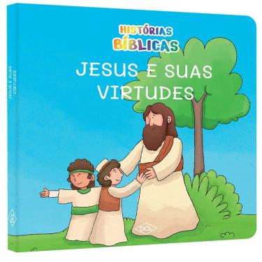 Imagem de Histórias Bíblicas - Jesus E Suas Virtudes