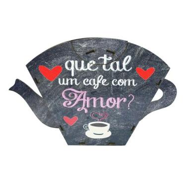Imagem de Porta Filtro Coador Café Descartável Modelo Que Tal Um Café 31x19 Mdf 