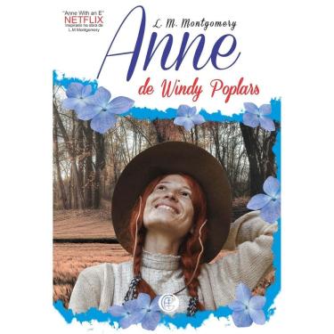 Imagem de Anne De Windy Poplars - (Garnier)