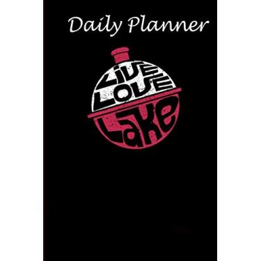Imagem de Daily Planner - Fun at the lake Live and Love Fishing Bobber: Daily planner 2021, US map, US holiday, 6x9 inch, 136 pages