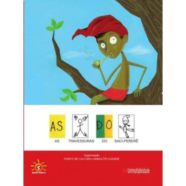 Imagem de As Travessuras Do Saci-Pererê