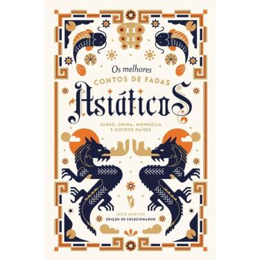 Imagem de Os Melhores Contos de Fadas Asiáticos