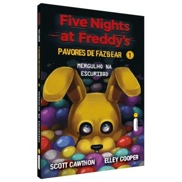 Imagem de Livro: Mergulho na Escuridão - Five Nights at Freddys: Pavores de Fazbear Vol. 1 FNaF Capa Comum