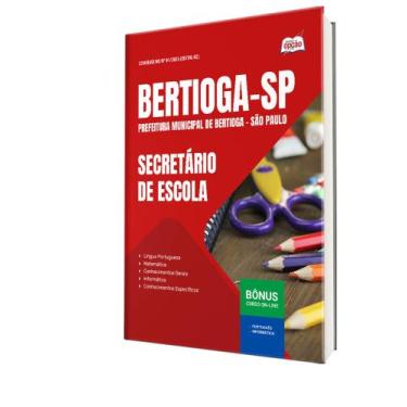 Imagem de Apostila Prefeitura de Bertioga - SP - Secretário de Escola - Apostila