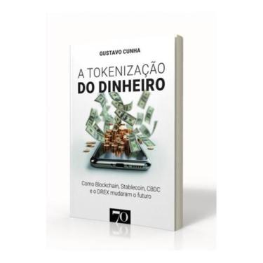 Imagem de Tokenização do dinheiro: como blockchain, stablecoin, cbdc e o drex mu