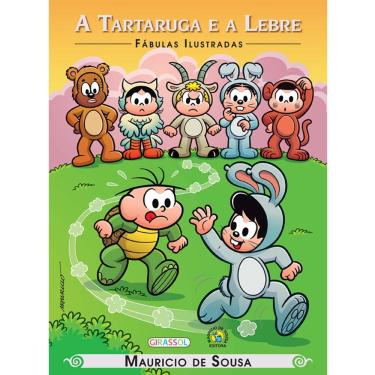 Imagem de Livro - Fábulas Ilustradas - Turma da Mônica: a Tartaruga e a Lebre - Mauricio de Sousa