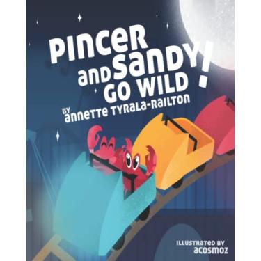 Imagem de Pincer and Sandy Go Wild!: Paperback Picture Book 2022