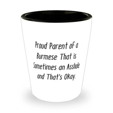 Imagem de Presentes brilhantes para gatos birmaneses, pai orgulhoso de um birmanês que é às vezes um burro e isso, copo de shot exclusivo para amigos de amigos