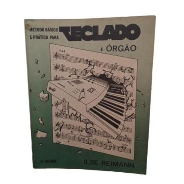 Imagem de Livro Básico E Prático Para Teclado E Órgão Vol 2 - Ilse Reimann (Esto