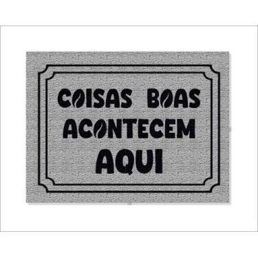 Imagem de Tapete Capacho Coisas Boas Acontecem Aqui - capacho com arte, PRATA