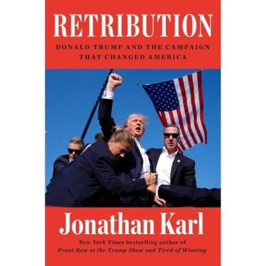 Imagem de Retribution - Donald Trump And The Campaign That Changed America