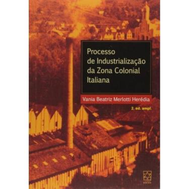 Imagem de Processo De Industrializacao Da Zona Colonial Ital