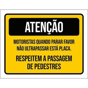 Imagem de Kit 10 Placas Sinalização - Respeitem Passagem Pedestres - Sinalizo