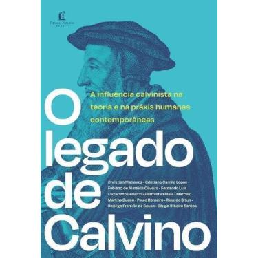 Imagem de Legado de Calvino, O - THOMAS NELSON, Sortido