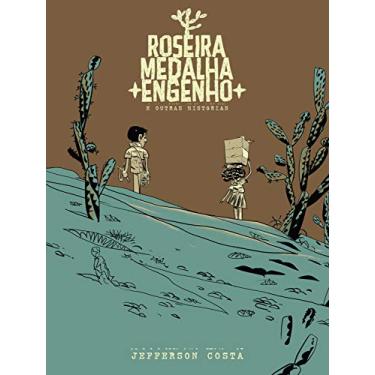Imagem de Roseira, Medalha, Engenho e Outras Histórias (Capa cartão)