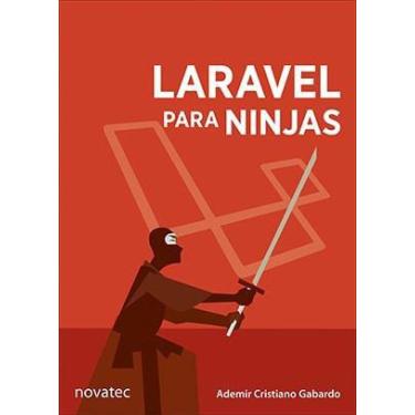 Imagem de Livro Laravel Para Ninjas Novatec Editora