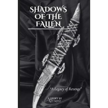 Imagem de Shadows of the Fallen: A Legacy of Revenge