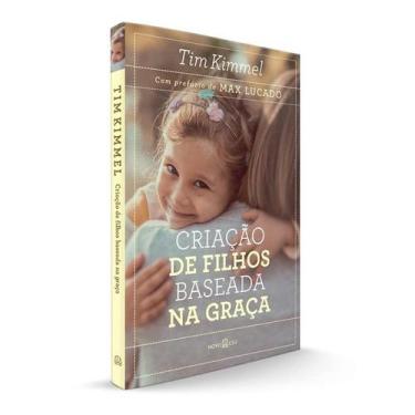 Imagem de Livro - Criação de Filhos Baseada na Graça