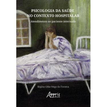 Imagem de Livro - Psicologia da Saúde no Contexto Hospitalar