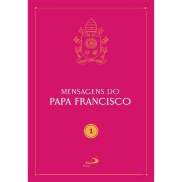Imagem de Mensagens do Papa Francisco - Vol 1 - PAULUS EDITORA, 3