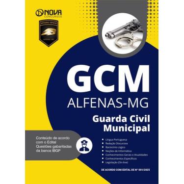 Imagem de Apostila Prefeitura de Alfenas - MG - Guarda Civil Municipal - Nova Co
