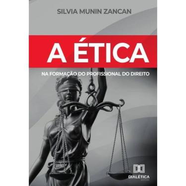 Imagem de A ética na formação do profissional do Direito-Português
