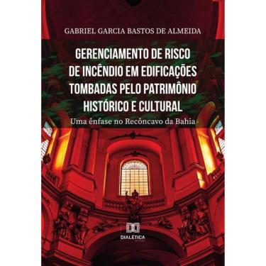 Imagem de Gerenciamento de risco de incêndio em edificações tombadas pelo patrimônio histórico e cultural-Port