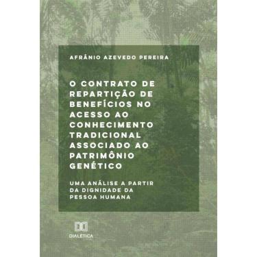 Imagem de O contrato de repartição de benefícios no acesso ao conhecimento tradicional associado ao patrimônio