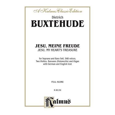 Imagem de Jesu, My Heart's Treasure (Jesu, meine Freude): For Soprano and Bass Solo, SAB Chorus/Choir, Two Violins, Basson (Violoncello) and Organ with German and ... Score) (Kalmus Edition) (German Edition)