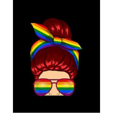 Imagem de Proud Mom Lgbtq Gift proud mom LGBT gay pride messy hair LGBTQ NOTEBOOK: Journal Gift 100 Pages, 8.5" x 11"