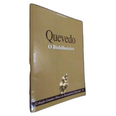 Imagem de Livro Físico O Bisbilhoteiro Quevedo Col. Grandes Obras do Pensamento 